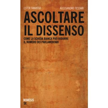 Ascoltare il dissenso. Come la scheda bianca può ridurre il numero dei parlamentari