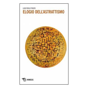 Elogio dell'astrattismo