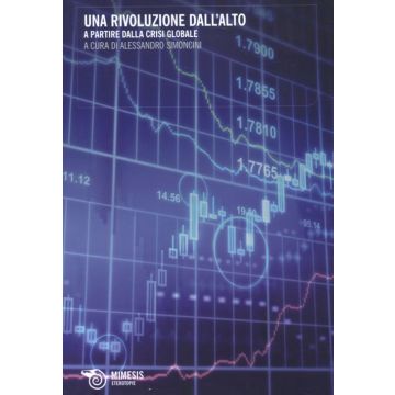 Una rivoluzione dall'alto. A partire dalla crisi globale
