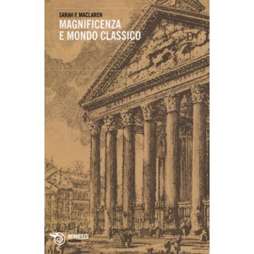 Magnificenza e mondo classico