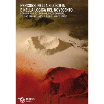 Percorsi nella filosofia e nella logica del Novecento