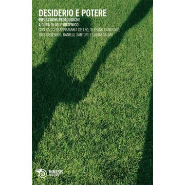 Desiderio e potere. Riflessioni pedagogiche