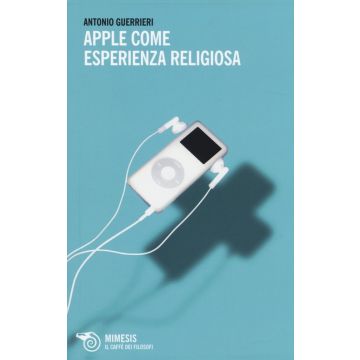 Apple come esperienza religiosa