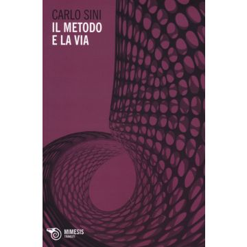 Il metodo e la via