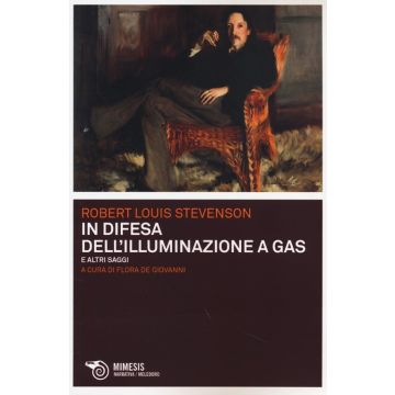 In difesa dell'illuminazione a gas e altri saggi