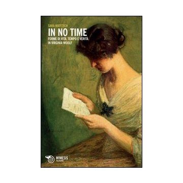 In no time. Forme di vita, tempo e verità in Virginia Woolf
