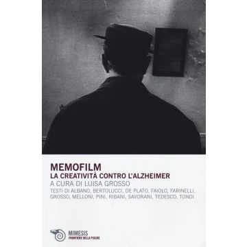 Memofilm. La creatività contro l'alzheimer. Con DVD