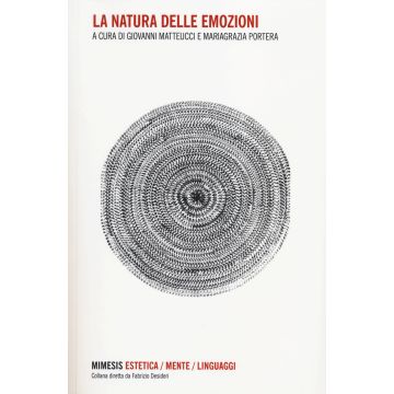La natura delle emozioni