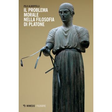 Il problema morale nella filosofia di Platone