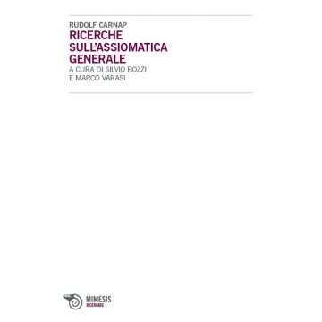 Ricerche sull'assiomatica generale