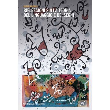 Riflessioni sulla teoria del linguaggio e dei segni