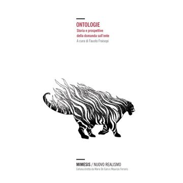 Ontologie. Storia e prospettive della domanda sull'ente