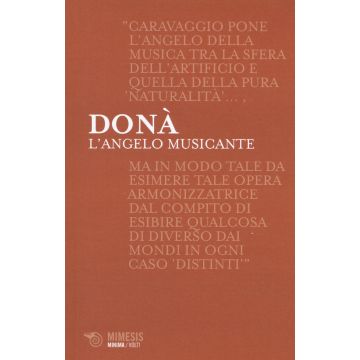 L'angelo musicante. Caravaggio e la musica