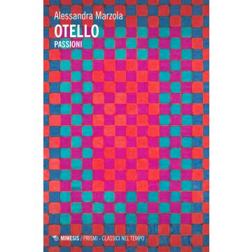 Otello. Passioni