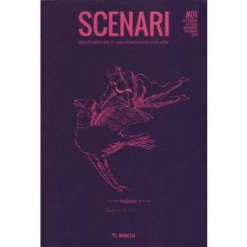 Scenari. Quadrimestrale di approfondimento culturale (2015). Vol. 1