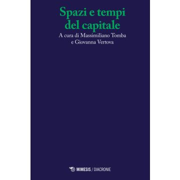 Spazi e tempi del capitale