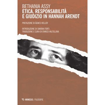Etica, responsabilità e giudizio in Hannah Arendt