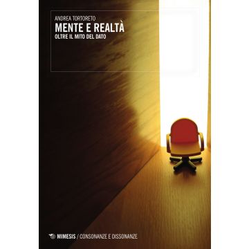 Mente e realtà. Oltre il mito del dato