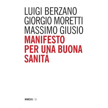 Manifesto per una buona sanità