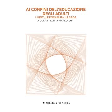 Ai confini dell'educazione degli adulti