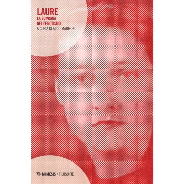 Laure. La sovrana dell'erotismo