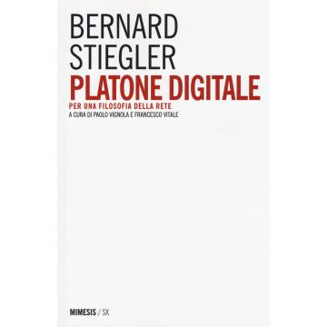 Platone digitale. Per una filosofia della rete
