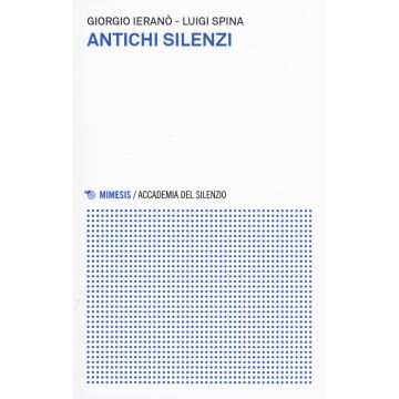 Antichi silenzi