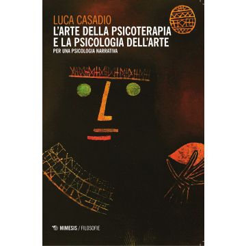 L'arte della psicoterapia e la psicologia dell'arte