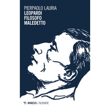 Leopardi filosofo maledetto
