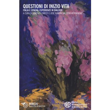 Questioni di inizio vita. Italia e Spagna: esperienze in dialogo