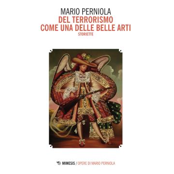 Del terrorismo come una delle belle arti. Storiette