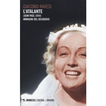 L'Atalante (Jean Vigo, 1934). Immagini del desiderio
