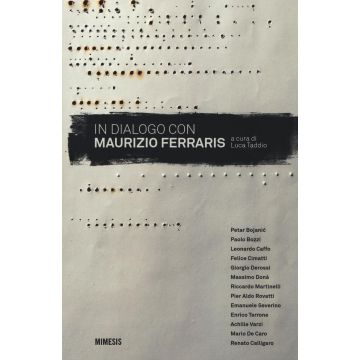 In dialogo con Maurizio Ferraris