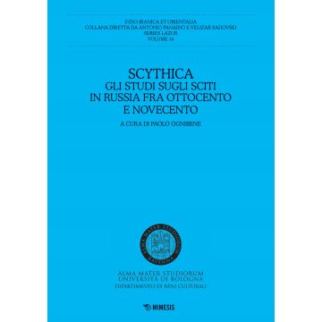 Scythica. Gli studi sugli sciti in Russia fra Ottocento e Novecento