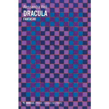 Dracula. Fantasmi
