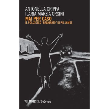 Mai per caso. Il poliziesco ragionato di P.D. James
