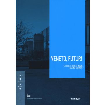 Veneto, futuri
