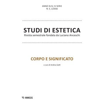 Studi di estetica (2016). Vol. 1: Corpo e significato