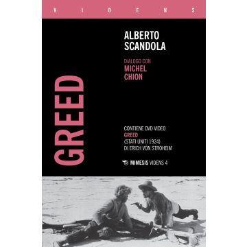 Greed. Dialogo con Michel Chion. Con DVD