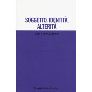 Soggetto, identità, alterità