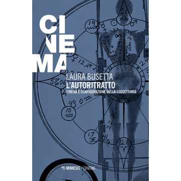 L'autoritratto. Cinema e configurazione della soggettività
