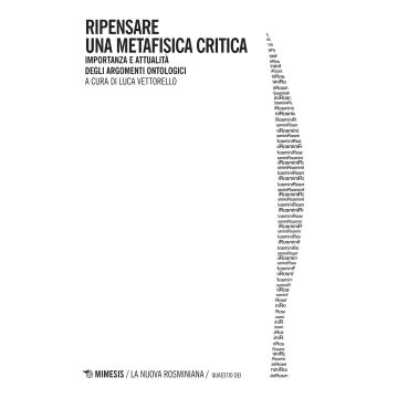 Ripensare una metafisica critica. Importanza e attualità degli argomenti ontologici