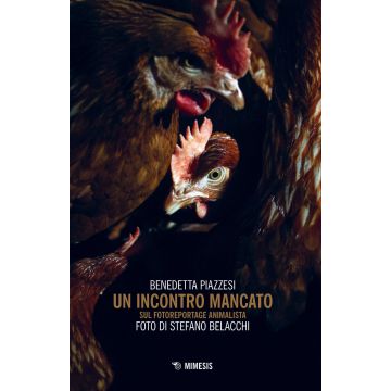 Un incontro mancato. Sul fotoreportage animalista