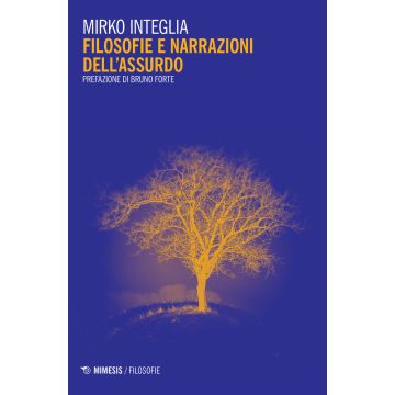 Filosofie e narrazioni dell'assurdo