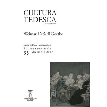 Cultura tedesca (2017). Vol. 53: Weimar. L'età di Goethe (Dicembre)