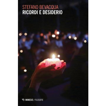 Ricordi e desiderio