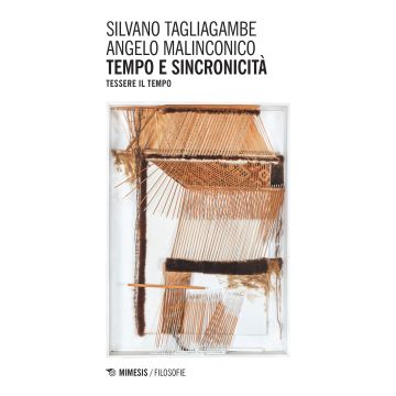 Tempo e sincronicità. Tessere il tempo