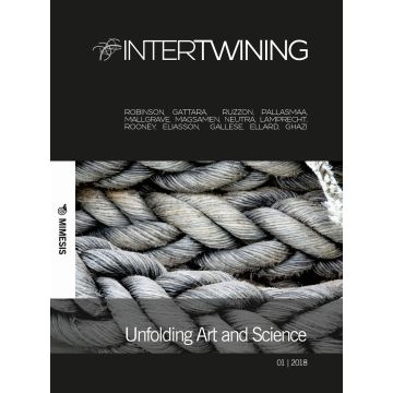 Intertwining. Ediz. italiana (2018). Vol. 1: Unfolding Art and Science