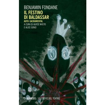 Il festino di Baldassar. Auto-sacramental