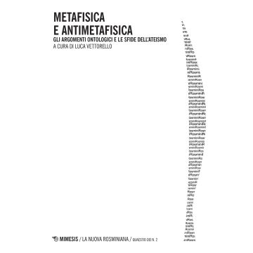 Metafisica e antimetafisica. Gli argomenti ontologici e le sfide dell'ateismo